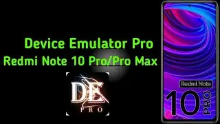 Redmi Note 10 Pro Device Emulator pro Install | How to install device emulator Pro Redmi Note 10 pro