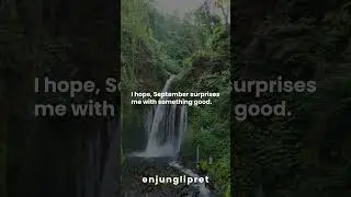 I hope, September surprises me with something good.