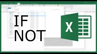Excel IF Function #5: Excel NOT Function | Excel in Minutes