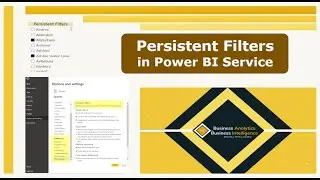 Persistent Filters in Power BI Service | Power BI