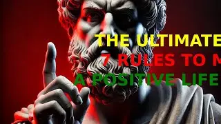 The Ultimate Guide: 7 Rules to Master a Positive Life Outlook
