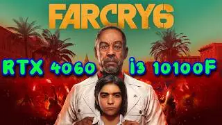Far Cry 6 RTX 4060 + i3 10100F Ultra Graphics 1080p Benchmark