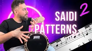🔹DARBUKA TUTORIAL | SAIDI Patterns II