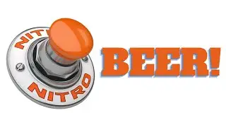 Nitro Beer - what are the pros and cons?