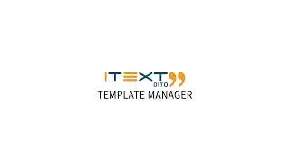 iText DITO - Template Manager