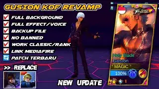 Script Skin Gusion KOF Revamp No Password Full Effect And Voice Patch Terbaru