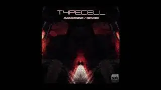 Typecell - Awakening [Subplate Recordings]