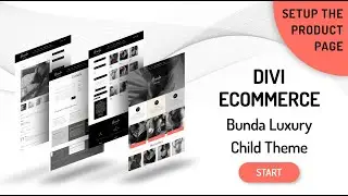 WordPress Divi Ecommerce Bunda Child Theme Setup Product Page & Category Page