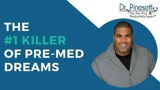 LIVE: The #1 Killer of Pre-Med Dreams