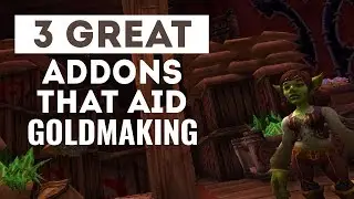 3 Great Addons That Aid Gold-making!