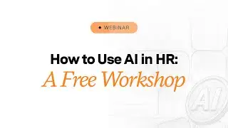 AI in HR: A Hands On Workshop