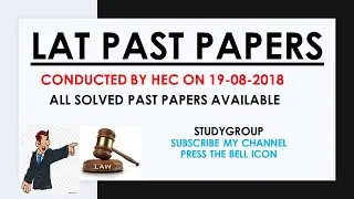 LAT SOLVED PAST PAPER 19-08-2018  |Studygroup786|