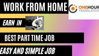 Translation job | work from home | earn online in dollars