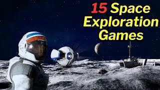 Top 15 SPACE Exploration Games on Steam