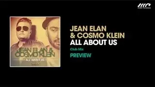 Jean Elan & Cosmo Klein - All About Us (Club Mix) - Preview