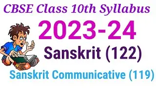 Class 10 th 2023-24 Sanskrit/Communicative Sanskrit Syllabus!CBSE Class 10 sanskrit Syllabus!CBSE