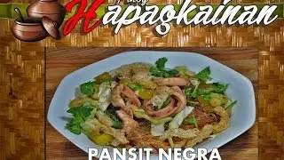 PANSIT NEGRA Pinoy Hapagkainan
