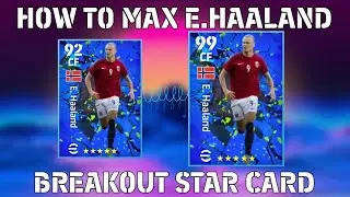 How to train players in efootball 2022 mobile | max E. Haaland breakout star card