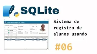 Python e SQLite: Como criar um sistema de registro de alunos usando SQLite em Python | Parte #01