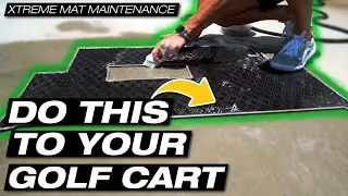 GOLF CART UPGRADE: Golf Cart Floor Mat Maintenance