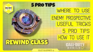REWIND class ADVANCE TIPS and TRICKS THAT MAKE YOU PRO PLAYER | codm | Call of Duty | COD Mobile