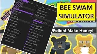 [ROBLOX] BEST SCRIPT BEE SWAM SIMULATOR . AUTO FARM . AUTO BUFF