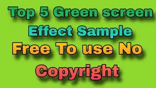 Top 5 Green screen