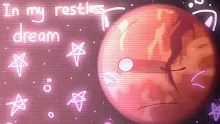 ° In my restless dream || Animation meme || ‎@SolarBalls  || !! MY AU !! °