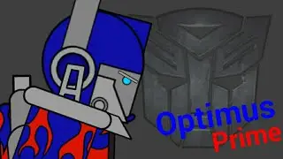 { Dc2 / Transformers } Optimus Prime test