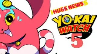 HUGE Yo-Kai Watch News