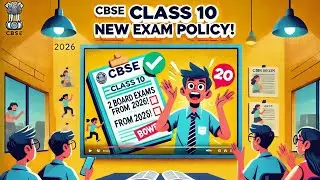 CBSE's New Two-Exam Policy for Class 10 | Big Changes from 2026! (Explained in Hindi)