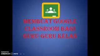 Membuat kelas di Google Classroom