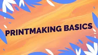 Printmaking