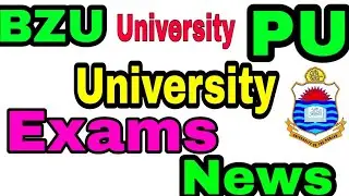Punjab university ba BSC annual exams 2021. Bzu university ba BSC exams 2021. bzu university pu uni
