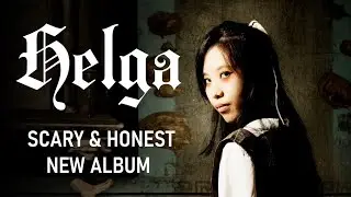 HELGA Wrapped In Mist Interview!