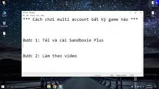 Cách tạo Shorcut chơi nhiều account game không bị xung đột dữ liệu