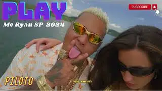 VERÃO 2024 💥 As melhores do MC RYAN SP | SÓ SUCESSO