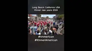 RomVong khmer new years Long Beach California USA 4/7/2024