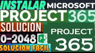 ✅COMO DESCARGAR e INSTALAR MICROSOFT PROJECT 365 | ERROR  0-2048 SOLUCIÓN