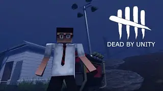 Dead by Unity | How it looks now | Some news