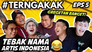 NEBAK NAMA ARTIS INDONESIA‼️ NAMA KARTUN JUGA NAMA BENDERA❗️ 😂 #TERNGAKAK