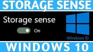 How to Use Windows 10 Storage Sense - Clear Storage on Windows 10