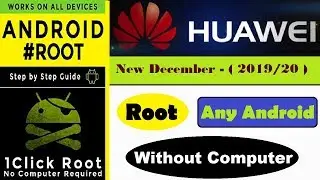 How to Root Android Phone Without Pc ( Huawei ), Root Android Phone Manually