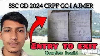 SSC GD 2024 CRPF GC-I AJMER GROUND COMPLETE DETAILS 🔴