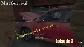 Mist Survival - Update 0.6.2 - Episode 3