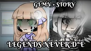 Legends Never Die ~ Gacha Life Music Video  Part 5 Of Dynasty // Thanks For 18k Subscribers!