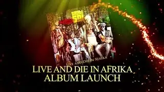 SAUTI SOL: LIVE AND DIE IN AFRIKA ALBUM LAUNCH (13.02.2016)