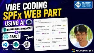 Vibe Coded SPFx Web Part using AI | SharePoint Framework + React