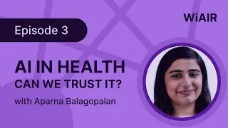 Responsible AI for Health, with Aparna Balagopalan