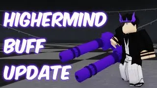 Highermind Buff Update | Ro-Ghoul March 2024
